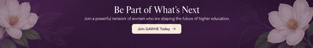 Be Part of What's Next - Join GAWHE